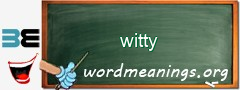 WordMeaning blackboard for witty
